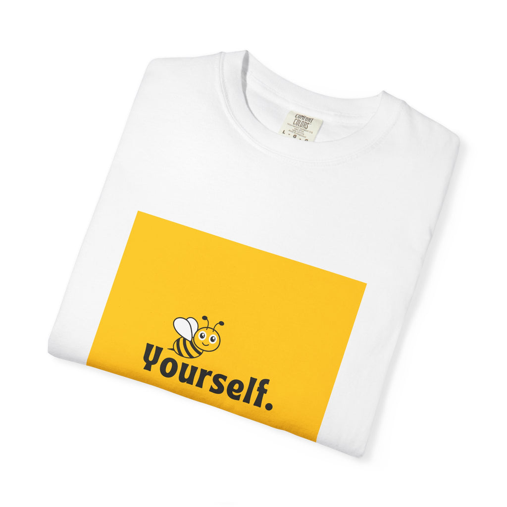 Bee Yourself / Bee Free Graphic T-Shirt