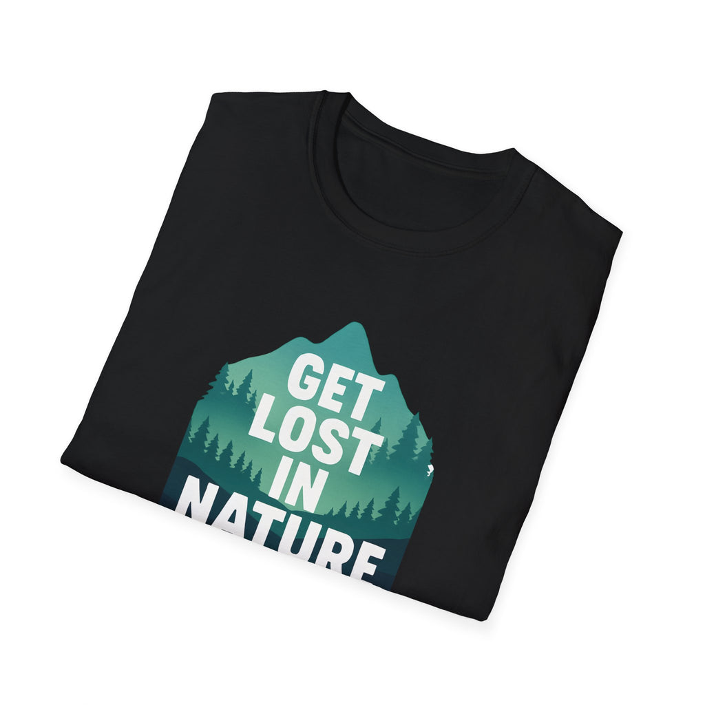 Get Lost in Nature T-Shirt