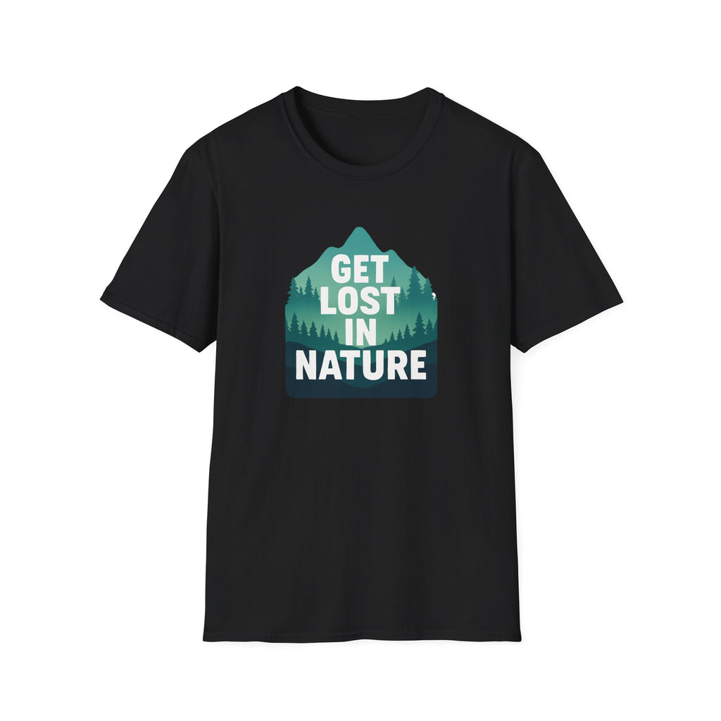 Get Lost in Nature T-Shirt