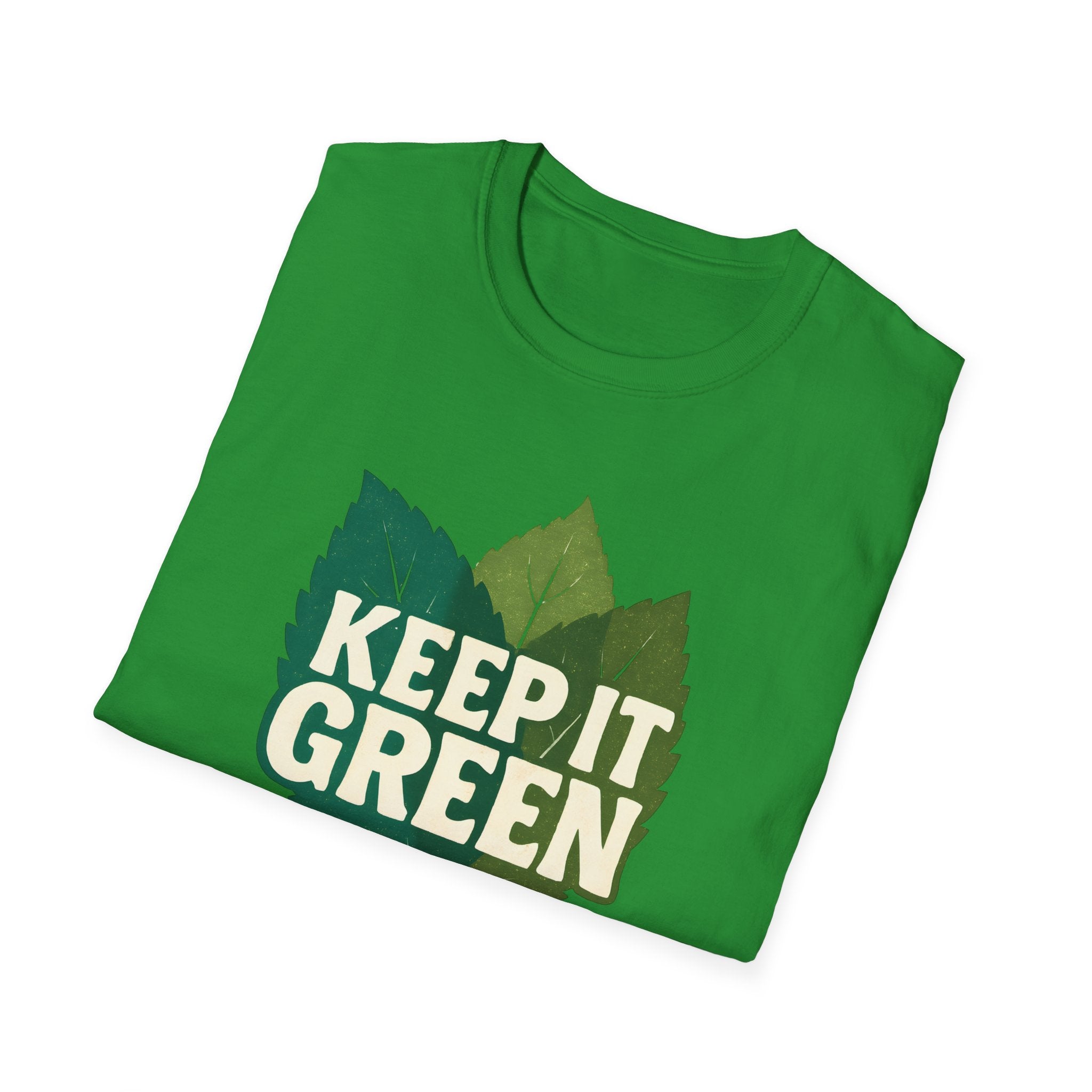 Keep It Green T-Shirt