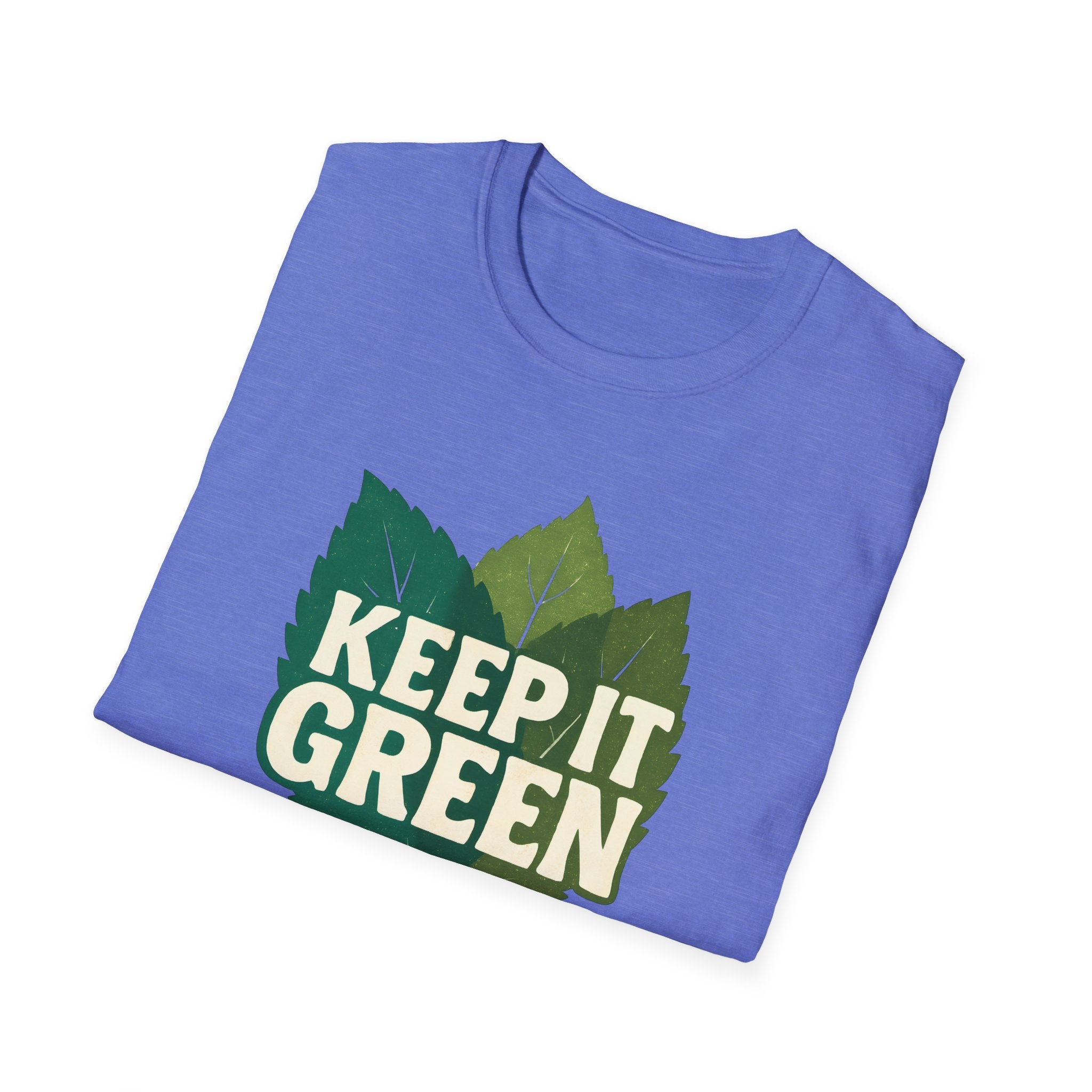 Keep It Green T-Shirt